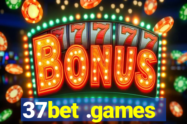 37bet .games